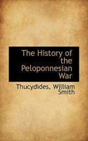 The History of the Peloponnesian War; Volume 2 1015550541 Book Cover