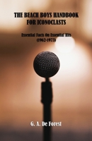 The Beach Boys Handbook for Iconoclasts: Essential Facts On Essential Hits B09XSSK1GM Book Cover