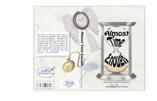 Almost Time Enough; Anthology of Time 0984217177 Book Cover