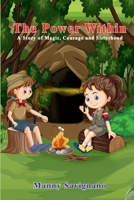 THE POWER WITHIN: A Story of Magic, Courage, and Sisterhood B0CRKSB4J8 Book Cover