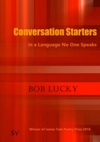 Conversation Starters in a Language No One Speaks 1912963000 Book Cover