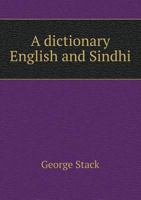 A Dictionary English and Sindhi 551880735X Book Cover