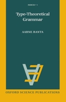 Type-Theoretical Grammar 019853857X Book Cover