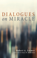 Dialogues on Miracle 1625648162 Book Cover