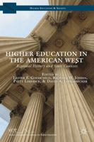 Higher Education in the American West: Regional History and State Contexts (Higher Education and Society) 1137381949 Book Cover