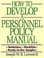How to Develop a Personnel Policy Manual 0814479634 Book Cover