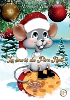 La souris du Père Noël (French Edition) 2931073210 Book Cover