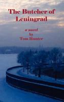 The Butcher of Leningrad 1450756484 Book Cover