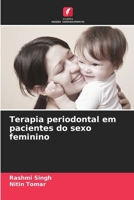 Terapia periodontal em pacientes do sexo feminino (Portuguese Edition) 6202323795 Book Cover