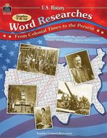 U.S. History Word Researches: From Colonial Times to the Present 0743937686 Book Cover
