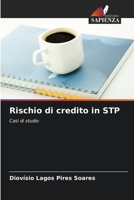 Rischio di credito in STP: Casi di studio (Italian Edition) 6207667255 Book Cover