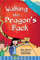 Rourke Educational Media Walking the Dragon's Back Chapter Book 1634304969 Book Cover