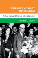 Comrades against Imperialism 1108410405 Book Cover