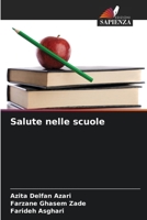 Salute nelle scuole (Italian Edition) 6208365120 Book Cover