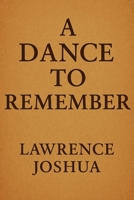 A Dance to Remember 3082668801 Book Cover