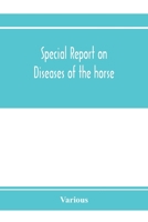 Special Report on Diseases of the Horse 1146610939 Book Cover