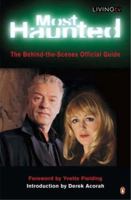 Most Haunted: The Behind-the-Scenes Official Guide 0718148177 Book Cover
