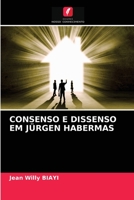 CONSENSO E DISSENSO EM JÜRGEN HABERMAS 6204052616 Book Cover