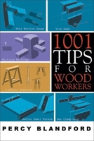1001 Tips for Woodworkers 1933502150 Book Cover