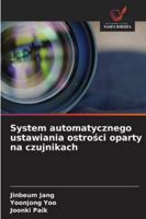 System automatycznego ustawiania ostrosci oparty na czujnikach 620933931X Book Cover