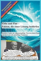 Ebbe und Flut – Fakten, die einer Lösung bedürfen: Detektiv-Comic, der allgemeingültige Theorien hinterfragt und den Leser als zukünftiger Entdecker B0FTZDBXKM Book Cover
