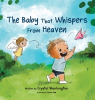 The Baby That Whispers From Heaven B0FD1RNWZP Book Cover