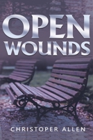 Open Wounds: Youth Edition B0882LR82M Book Cover
