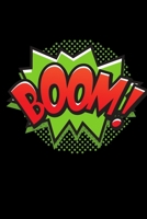 Boom!: For School Boom comics Notebook idea A Gratitude Journal for Tired Women love you friends My New Friend Is So Fun! sketchbook work girls kids The Blank Gift Book pop art comic cartoon 110 pages 1698942397 Book Cover