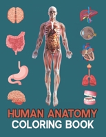 Human Anatomy Coloring Book B091NFPLT3 Book Cover