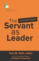 The Contemporary Servant as Leader 1944338039 Book Cover