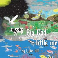 Big God Little Me 1721848746 Book Cover