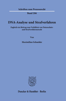 Dna-Analyse Und Strafverfahren.: Zugleich Ein Beitrag Zum Verhaltnis Von Datenschutz- Und Strafverfahrensrecht. 3428187660 Book Cover
