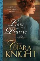 Love on the Prairie 1939081661 Book Cover