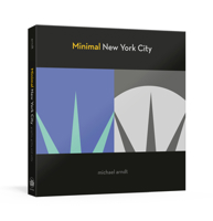 Minimal New York City: Graphic, Gritty, and Witty 0593137299 Book Cover
