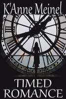 Timed Romance 1483901971 Book Cover