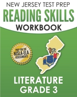 NEW JERSEY TEST PREP Reading Skills Workbook Literature Grade 3: Preparation for the NJSLA-ELA 1700562487 Book Cover
