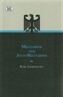 Militarism and Anti-militarism 0486228401 Book Cover