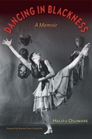 Dancing in Blackness: A Memoir 0813056616 Book Cover