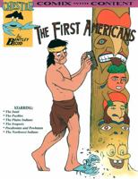 The First Americans (Chester the Crab's Comics with Content Series) 097296164X Book Cover