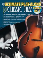 Ultimate Play Along Just Classic Jazz Guitar Vol. 3 w/CD (Ultimate Play-Along) 0757990355 Book Cover