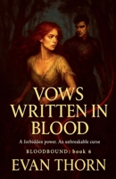 Vows Written in Blood (Bloodbound) B0G6L263R8 Book Cover