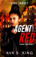 Agent Red-Fatal Target 1955233136 Book Cover