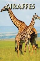 Giraffes 1493730754 Book Cover