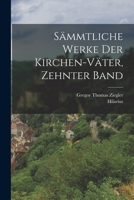 Sämmtliche Werke der Kirchen-Väter, Zehnter Band 101779698X Book Cover