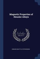 Magnetic Properties of Heusler Alloys 1376683504 Book Cover