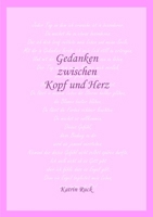 Gedanken zwischen Kopf und Herz 1445280426 Book Cover