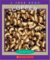 Copper (True Books) 051625569X Book Cover