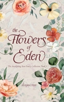 The Flowers of Eden B0DPLQ1F3L Book Cover