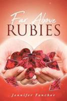 Far Above Rubies 1644921480 Book Cover