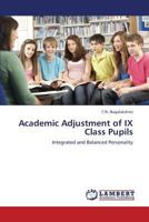 Academic Adjustment of IX Class Pupils: Integrated and Balanced Personality 3659340588 Book Cover